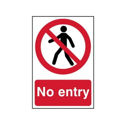 SCAN    SIGN NO ENTRY 200MM X 300MM